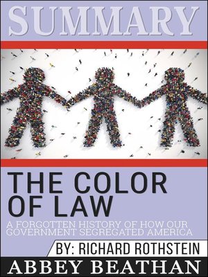 cover image of Summary of the Color of Law